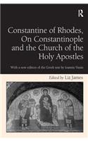 Constantine of Rhodes, On Constantinople and the Church of the Holy Apostles