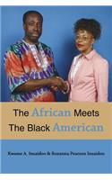 African Meets The Black American