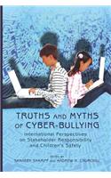 Truths and Myths of Cyber-Bullying