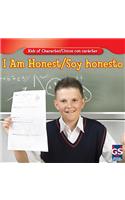 I Am Honest / Soy Honesto