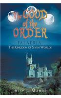 Good of the Order: Falaeria: The Kingdom of Seven Worlds