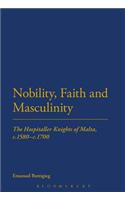 Nobility, Faith and Masculinity