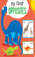 My First Opposites Board Book