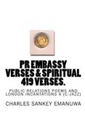 Pr Embassy Verses & Spiritual 419 Verses.