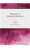 Pragmatics in Dementia Discourse