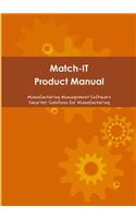 Match-IT Product Manual