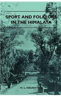 Sport and Folklore in the Himalaya