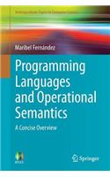 Programming Languages and Operational Semantics: A Concise Overview