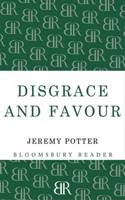 Disgrace And Favour