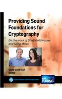 Providing Sound Foundations for Cryptography: On the Work of Shafi Goldwasser and Silvio Micali