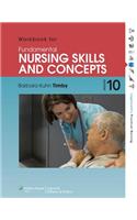 Workbook for Fundamental Nursing Skills and Concepts