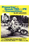 Preparing the Suzuki RM and PE for Competition