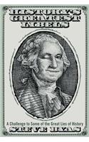 History's Greatest Libels: A Challenge to Some of the Great Lies of History