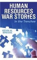 Human Resources War Stories