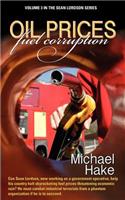 Oil Prices Fuel Corruption