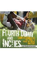 Fourth Down and Inches: Concussions and Football's Make-Or-Break Moment