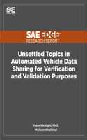 Unsettled Topics in Automated Vehicle Data Sharing for Verification and Validation Purposes