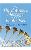 Third Angel's Message and the Book of Joel
