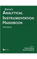 Ewing's Analytical Instrumentation Handbook, Fourth Edition