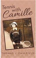 Tennis with Camille