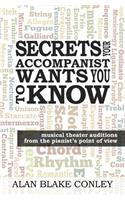 Secrets Your Accompanist WANTS You to Know