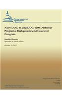 Navy DDG-51 and DDG-1000 Destroyer Programs and Issues for Congress