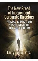 New Breed of Independent Corporate Directors