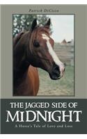 Jagged Side of Midnight