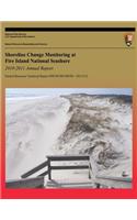 Shoreline Change Monitoring at Fire Island National Seashore 2010-2011 Annual Report