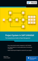 Project System in SAP S/4hana: The Comprehensive Guide to Project Management