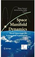 Space Manifold Dynamics