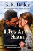A Tug At My Heart: (Mountain Hearts)