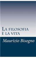La Filosofia E La Vita