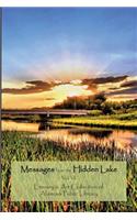 Messages from the Hidden Lake Vol. VI.: Literary & Art Collection of the Alamosa Public Library