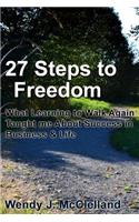 27 Steps to Freedom