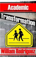 Academic Transformation