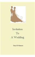 Invitation To A Wedding