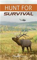 Hunt For Survival