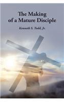 Making of a Mature Disciple