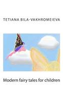 Modern Fairy Tales for Children