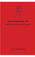 God is Anonymous, Too