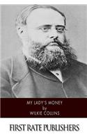 My Lady's Money