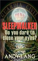 Sleepwalker