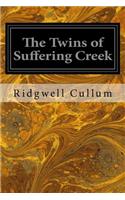 The Twins of Suffering Creek