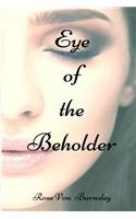 Eye of the Beholder