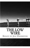 The Low Wire