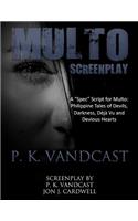 Multo Screenplay