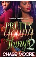 Pretty Young Things 2