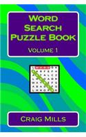 Word Search Puzzle Book Volume 1