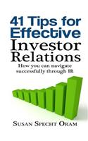 41 Tips for Effective Investor Relations